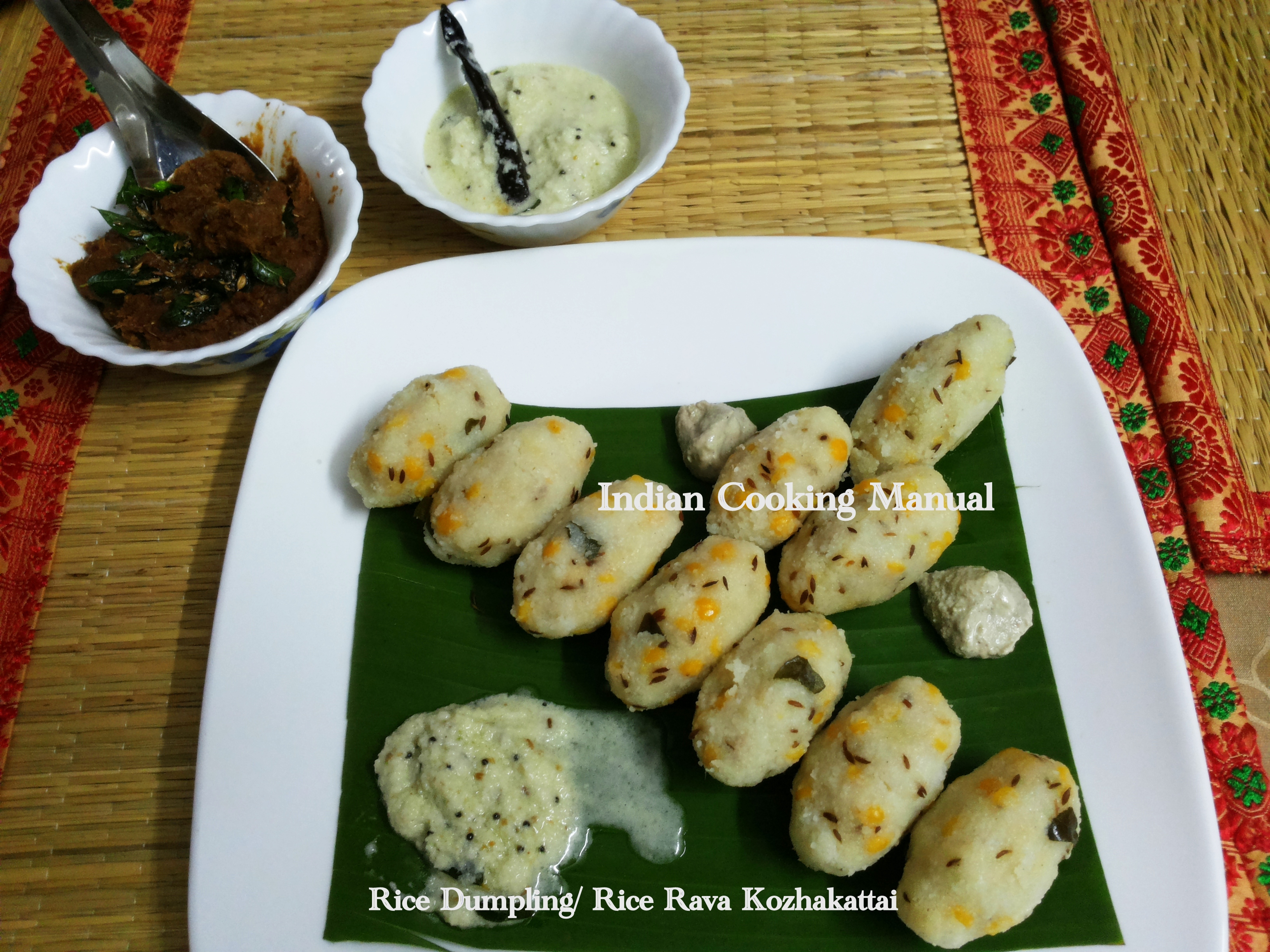Rice dumpling/rice rava kozhakattai (steamed rice dumpling)