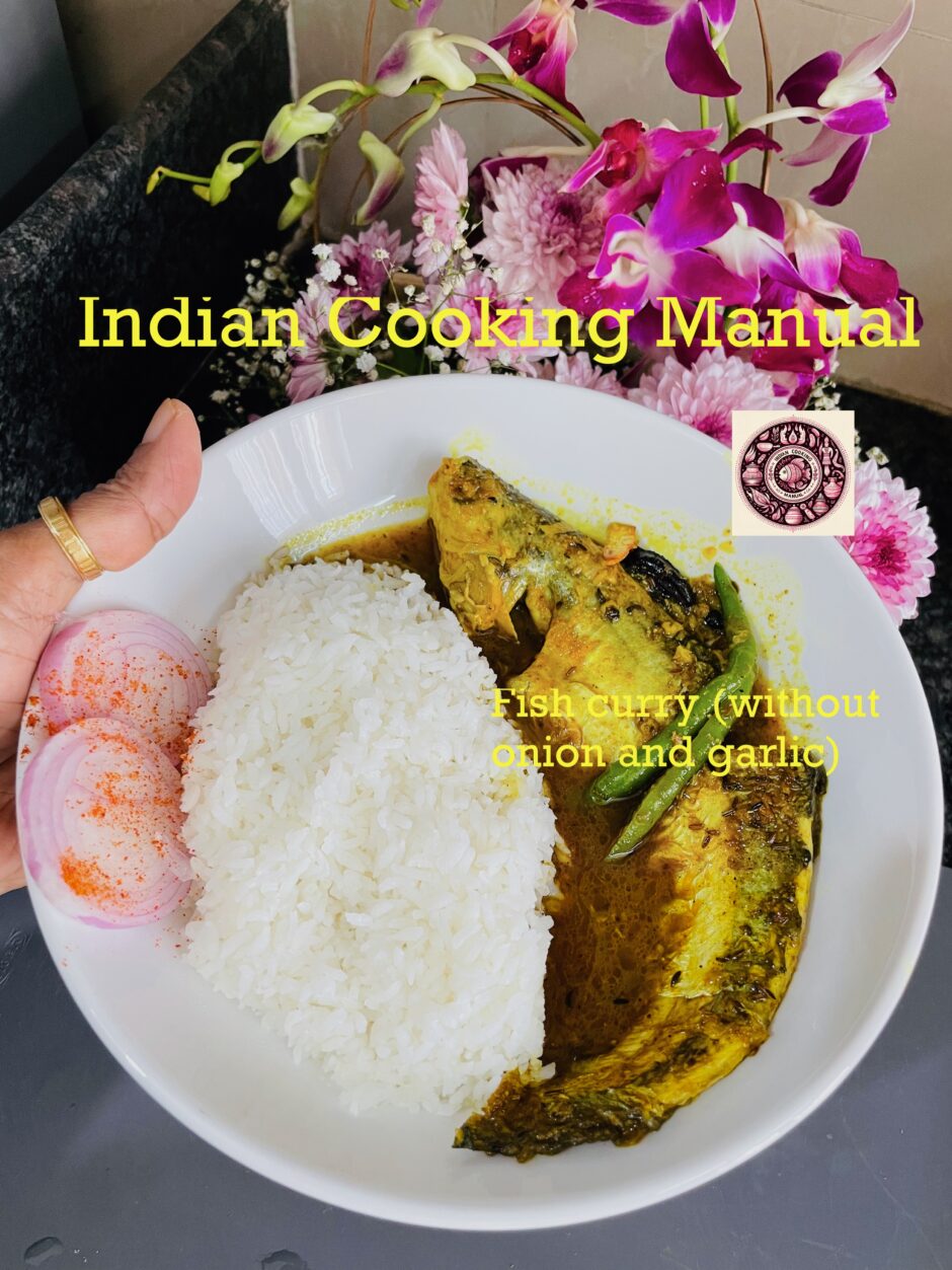Fish curry (without onion and garlic)