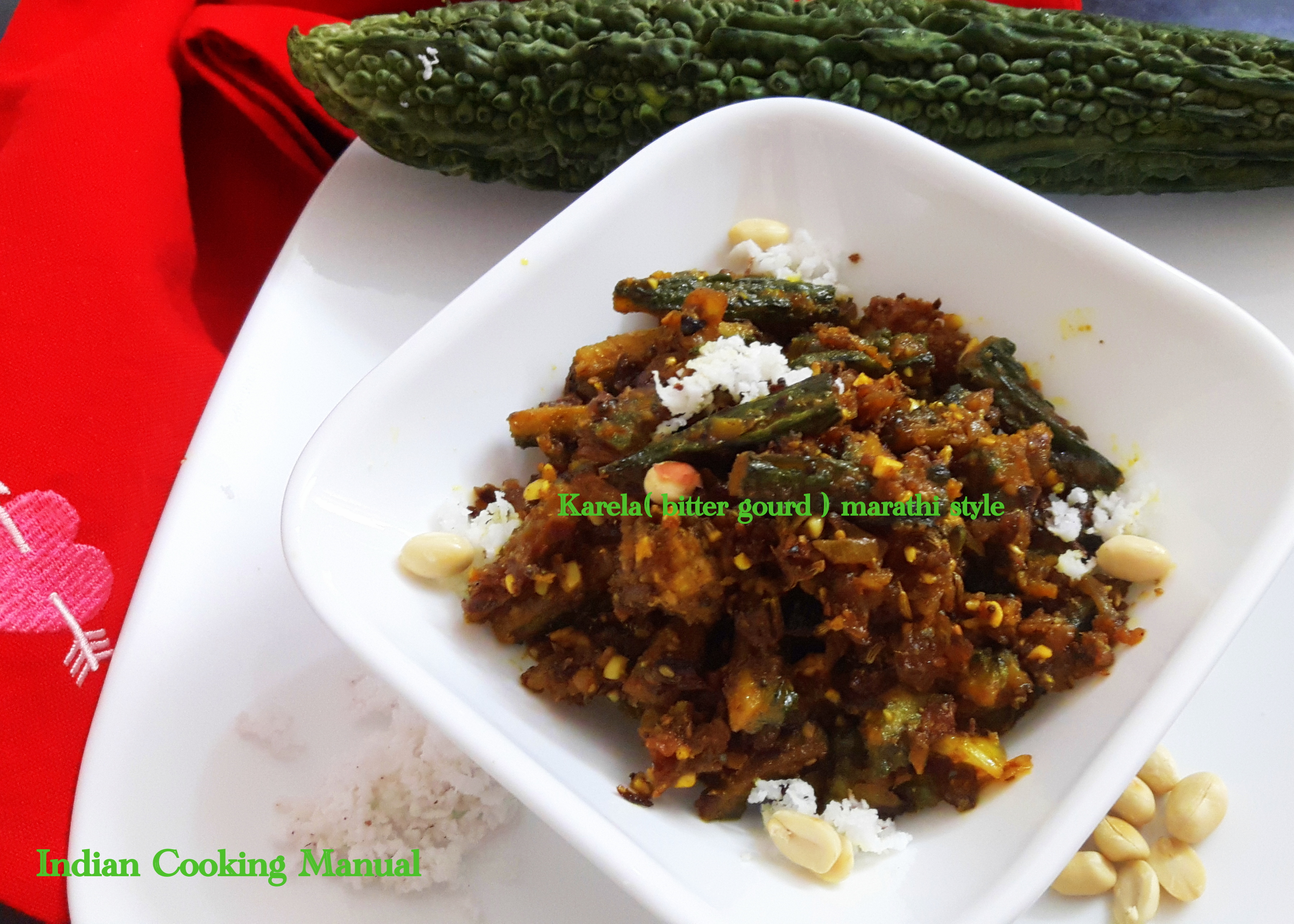 Karela (bitter gourd) Maharashtrian style