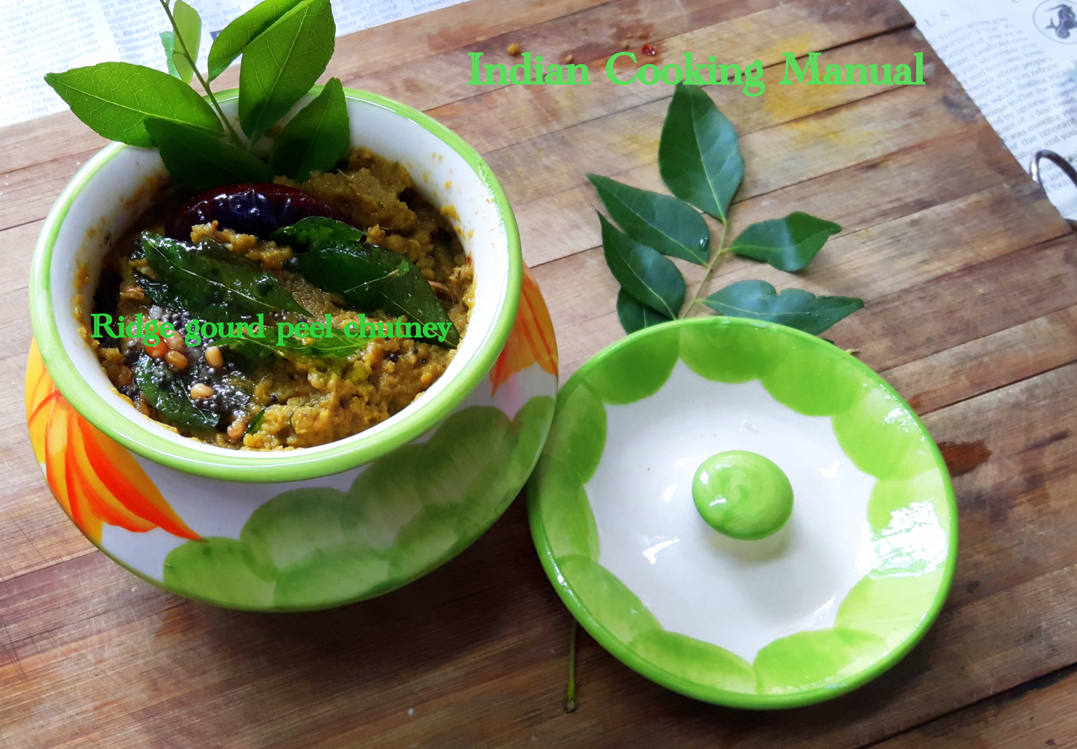 Ridge gourd peel ki chutney (beerakaya/peerkangai chutney)