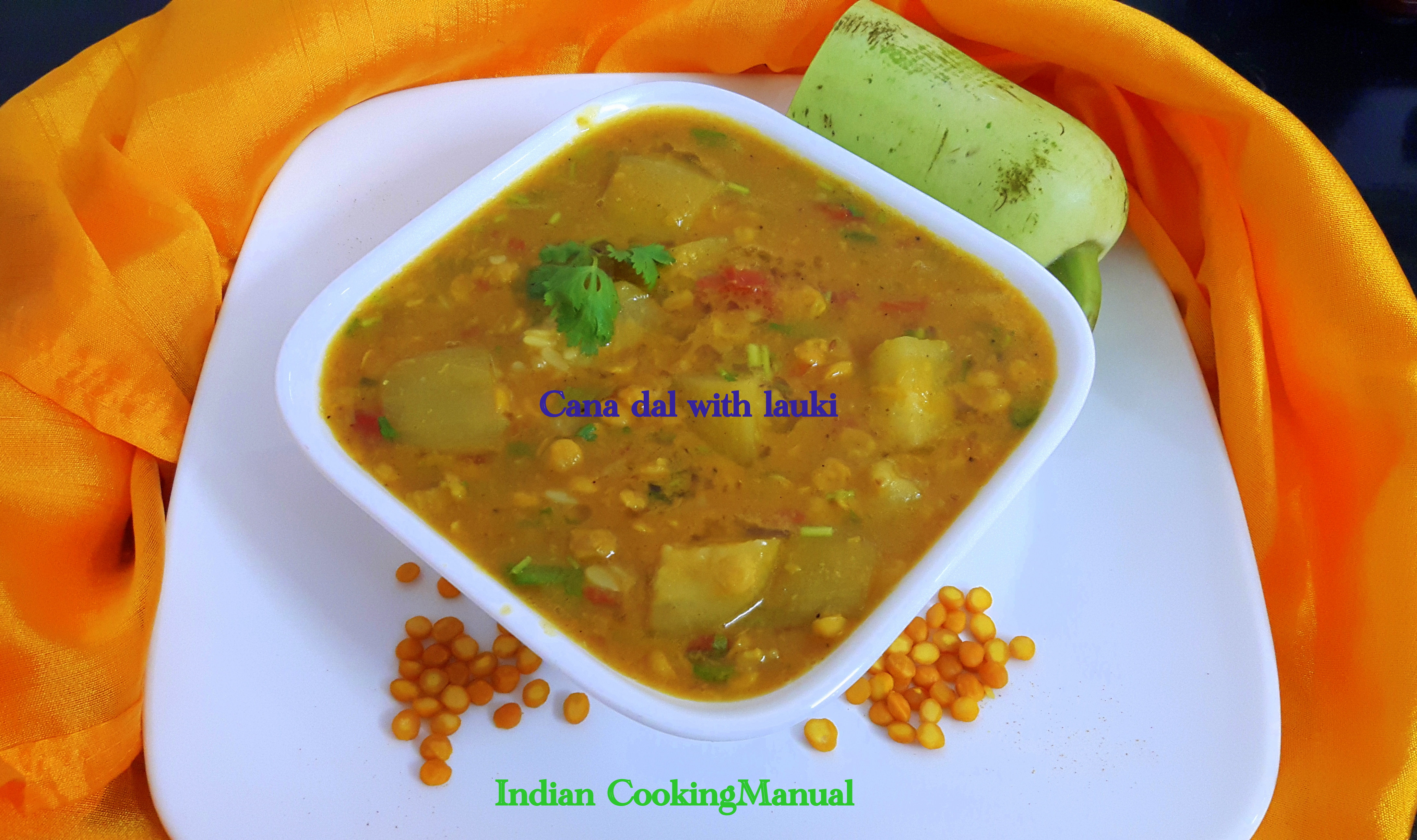 Chana dal with lauki (split Bengal gram with bottle gourd)