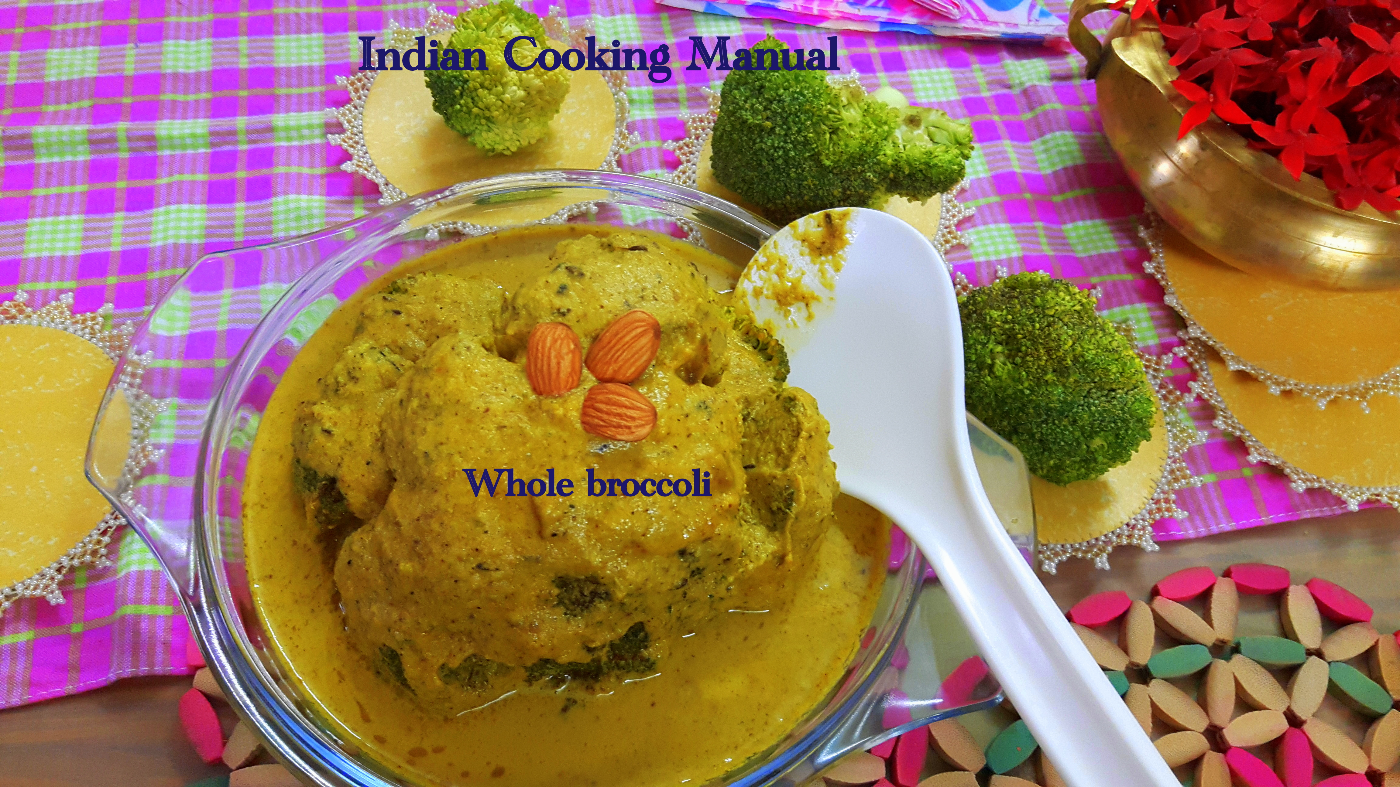 Whole broccoli (musallam)/masala