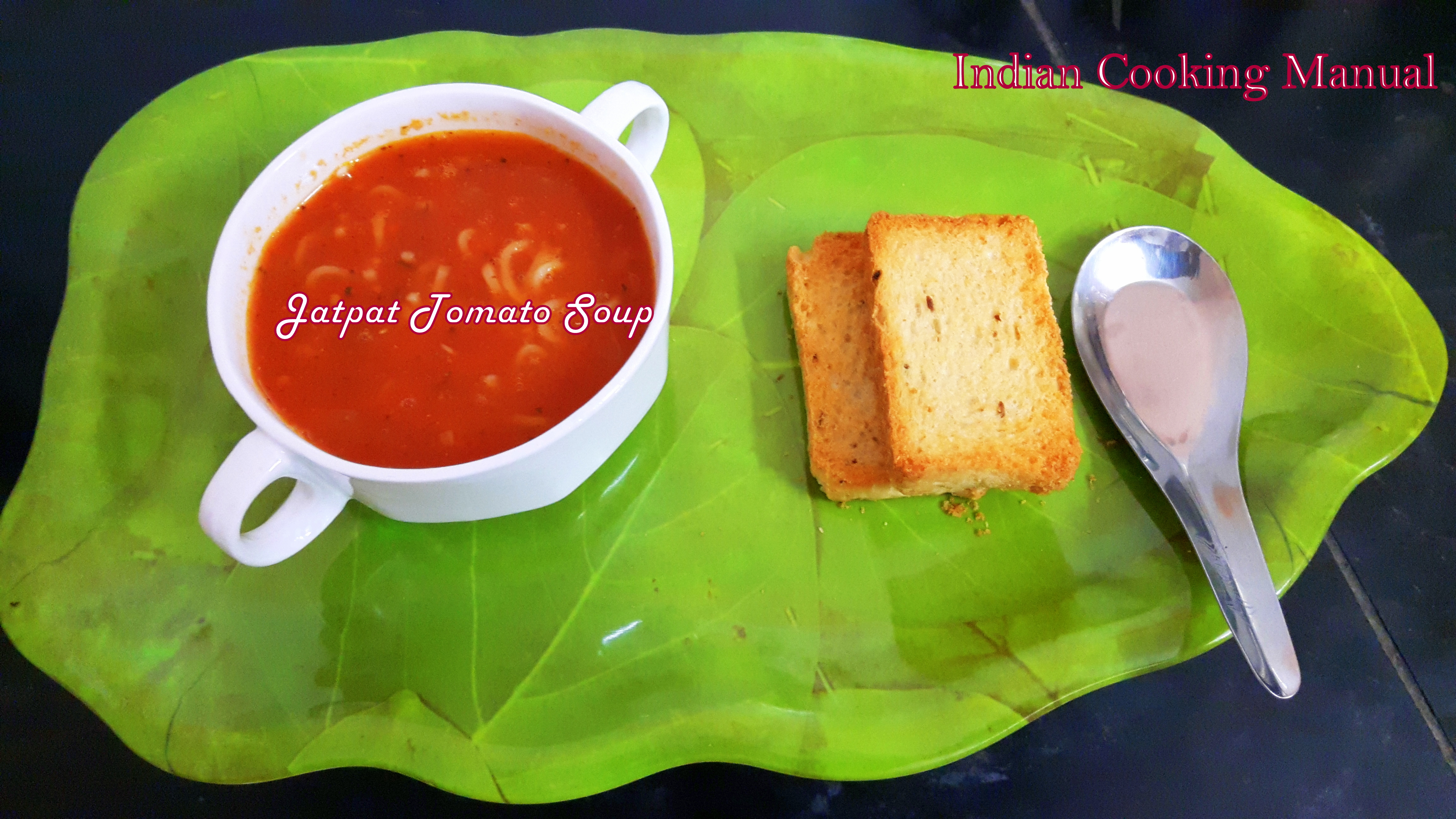 Jhatpat tomato soup