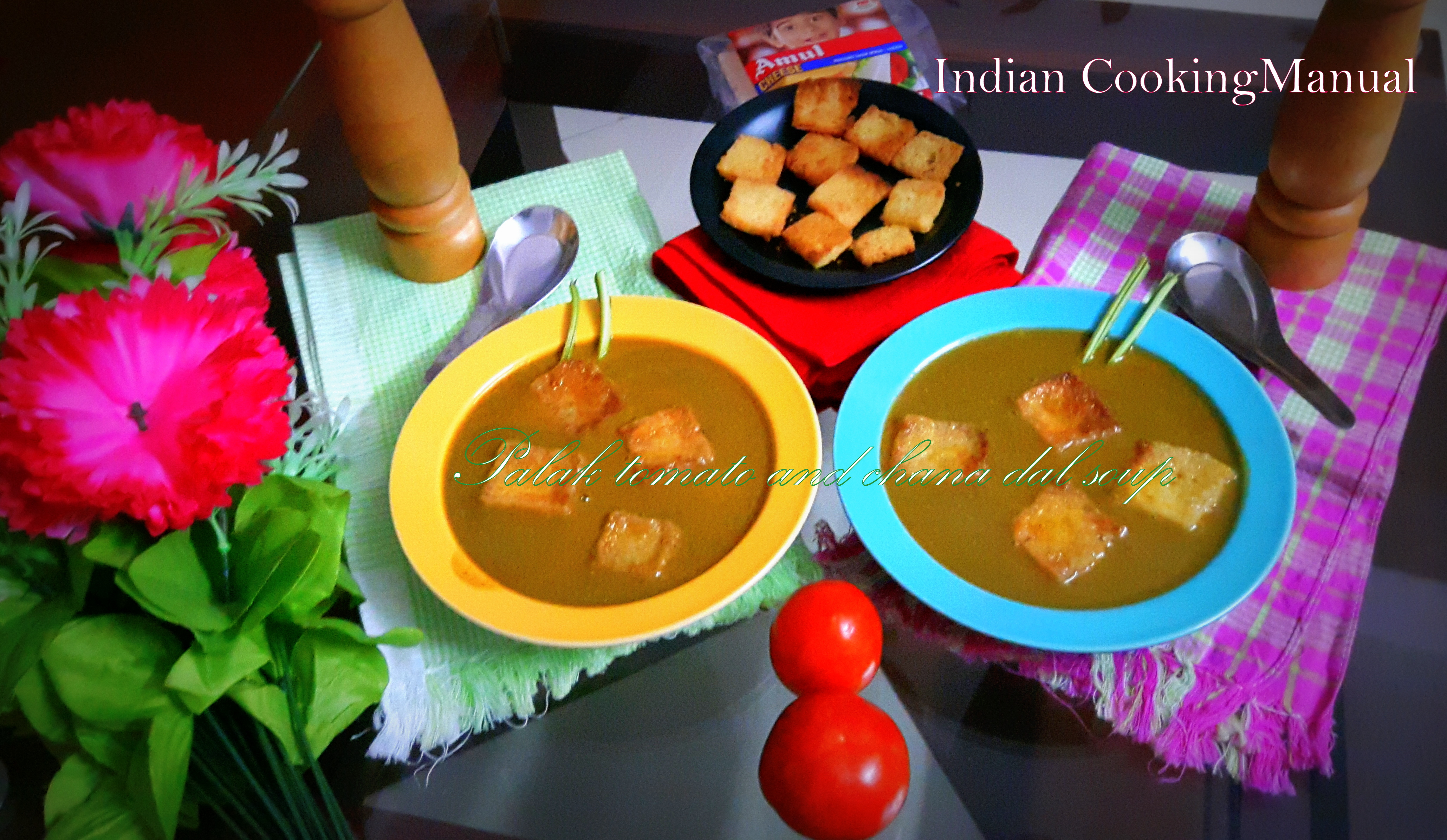 Palak tomato and chana dal soup