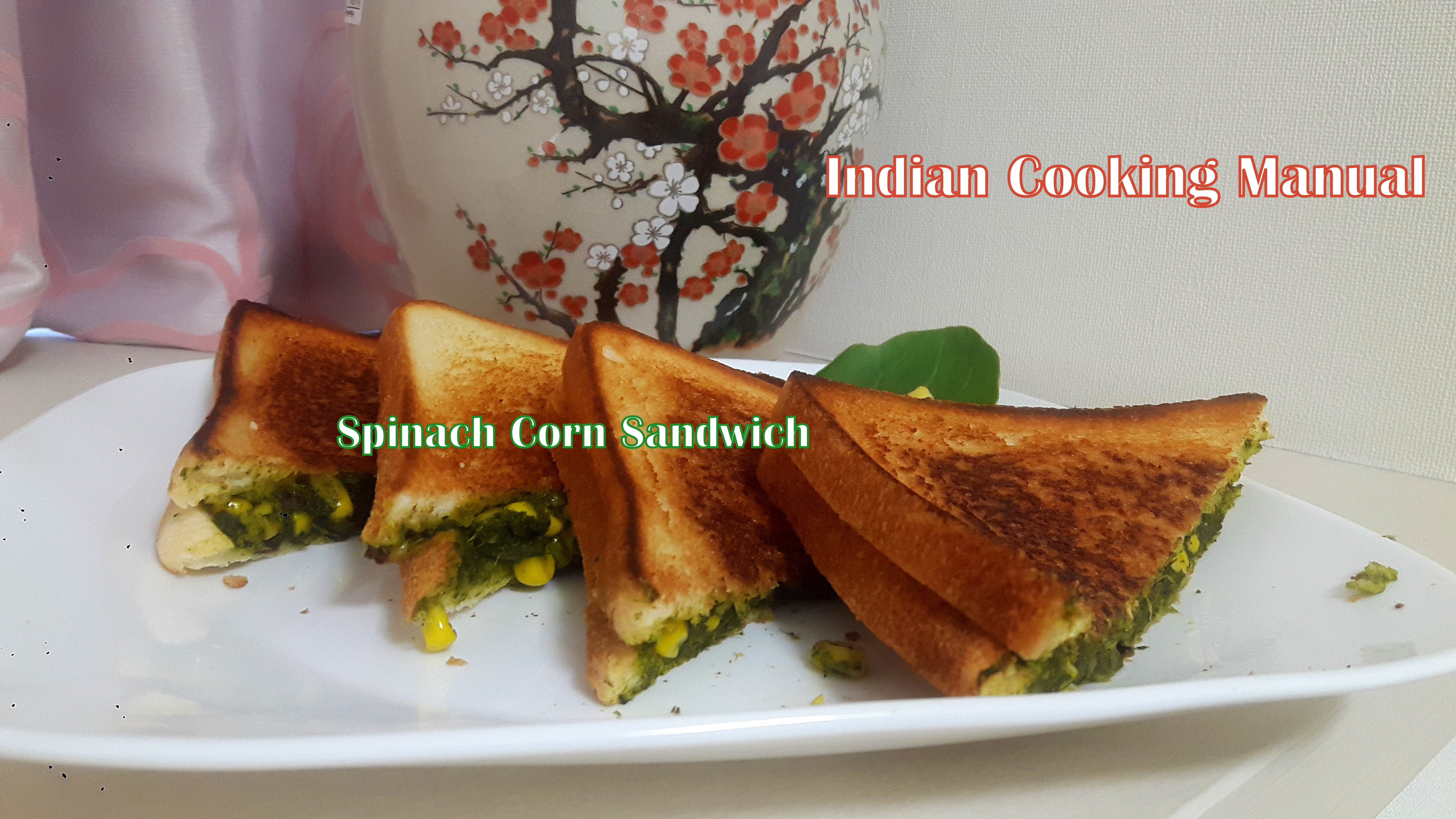 Spinach Corn Sandwich