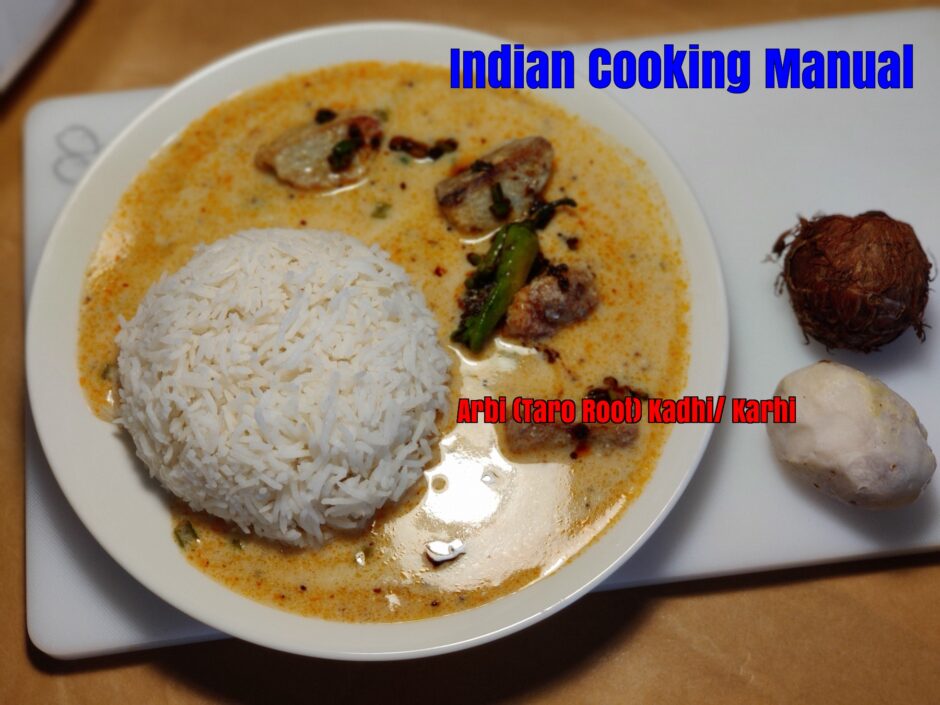 Arbi (Taro Root) Kadhi/ Karhi