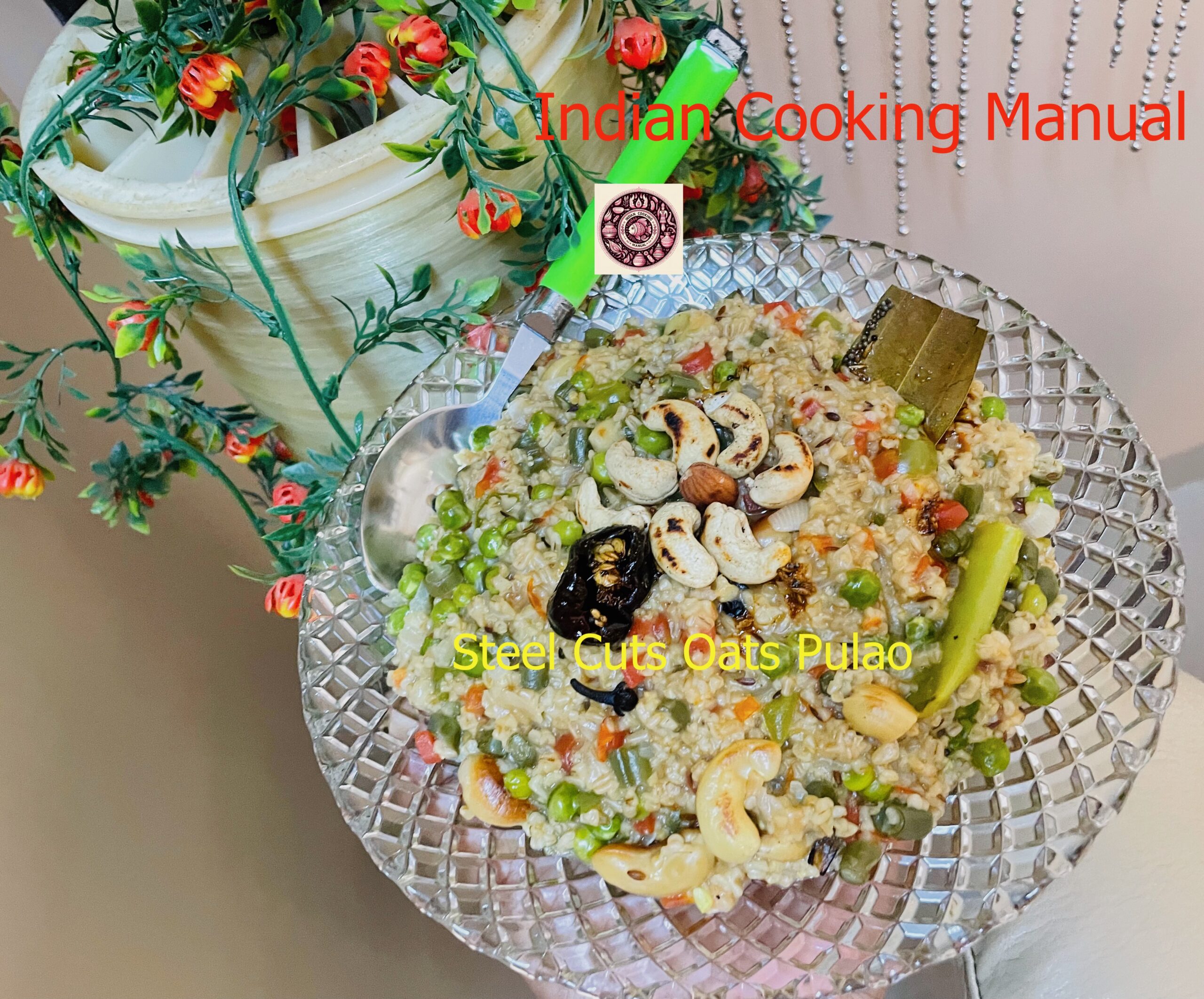 Steel Cuts Oats Pulao