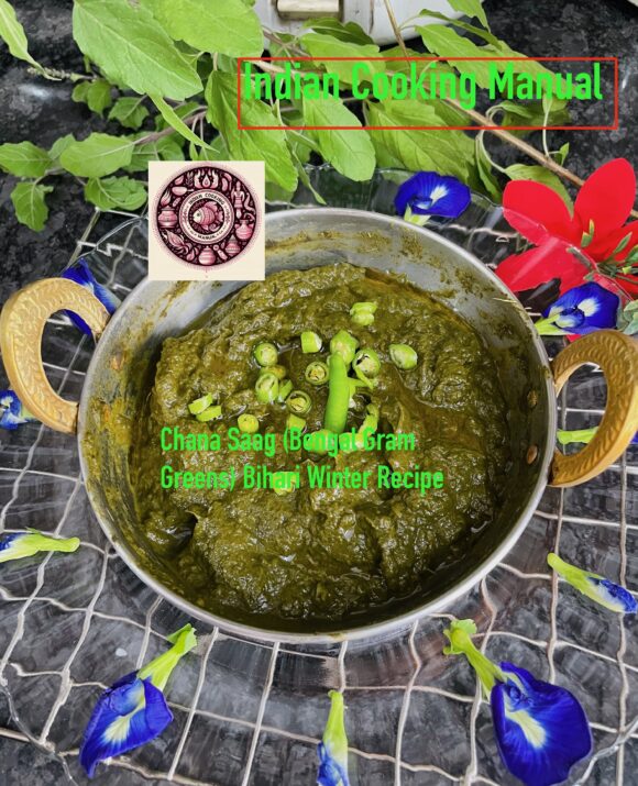 Chana Saag (Bengal Gram Greens) Bihari Winter Recipe