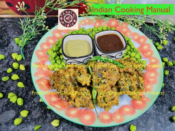 Fresh Green Chana Pakoda ( Fresh Green Chickpeas Fritters)