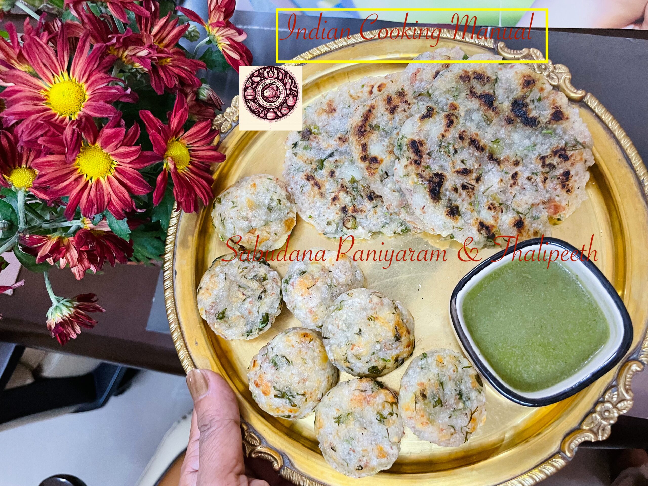 Sabudana (Sago/Tapioca Pearl) Paniyaram/Thalipeeth