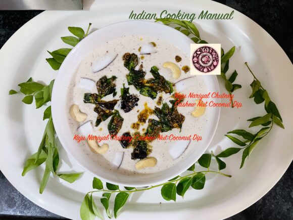Kaju- Nariyal Chutney (Cashew Nut- Fresh Coconut Dip)