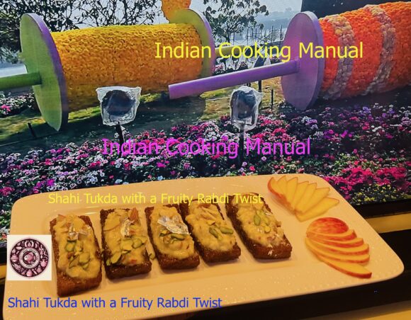 Shahi Tukda with a Fruity Rabdi Twist
